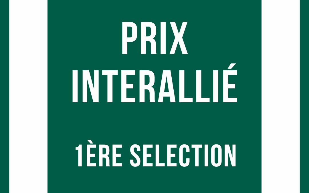 Prix Interallié 2024 – 1ère sélection