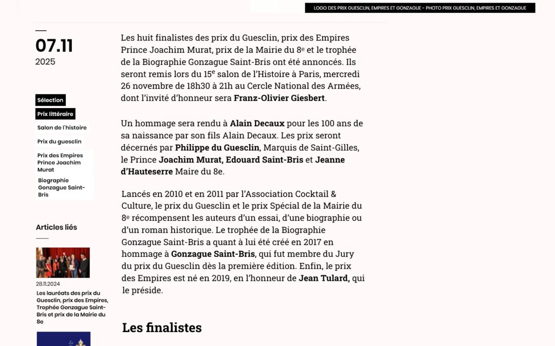 Finalistes Prix du Guesclin, Prix des Empires Prince Joachim Murat, Trophée de la Biographie Gonzague Saint-Bris, Prix de la Mairie du 8e