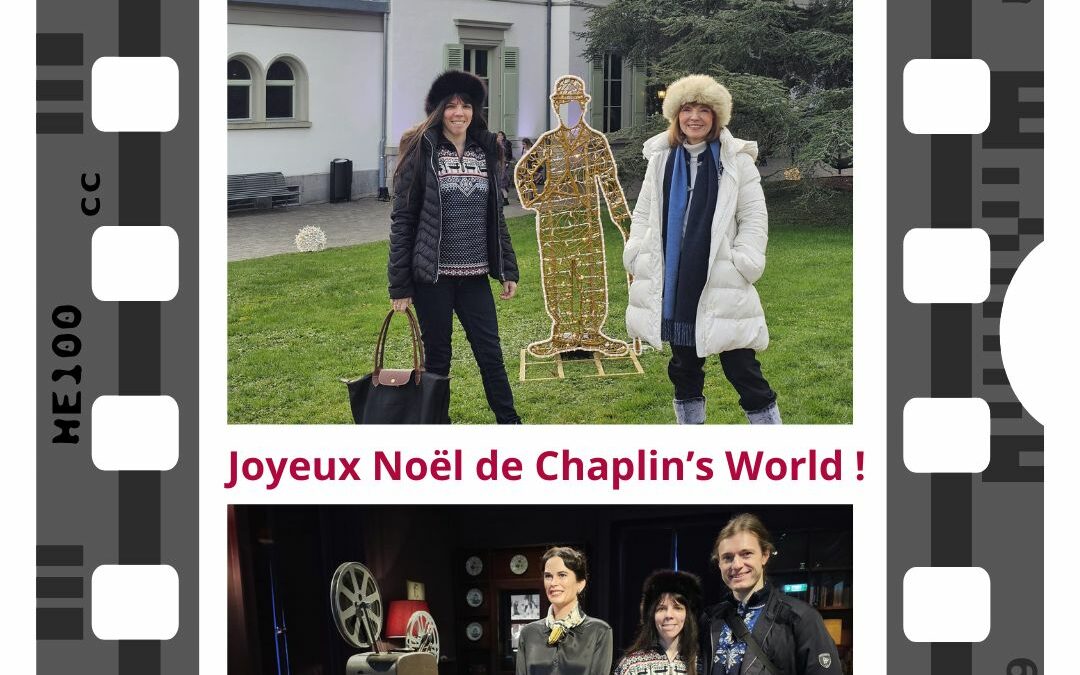 Joyeux Noël 2025 de Chaplin&rsquo;s World