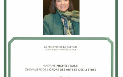 Michèle Rossi nommée Chevalière de l’ordre des Arts et Lettres