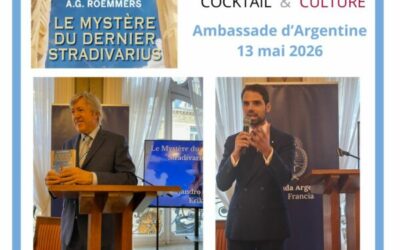 Soirée à l&rsquo;Ambassade d&rsquo;Argentine le 13 mai 2026 autour du livre « Le Dernier Stradivarius » d&rsquo;Alejandro G. Roemmers